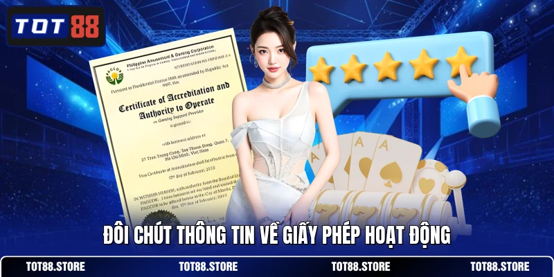 Đôi chút thông tin về giấy phép hoạt động